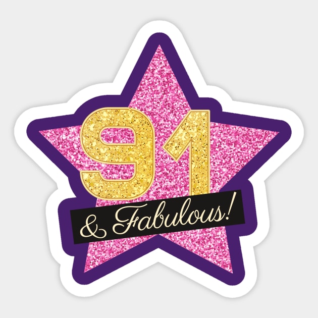 91st Birthday Gifts Women Fabulous - Pink Gold Sticker by BetterManufaktur